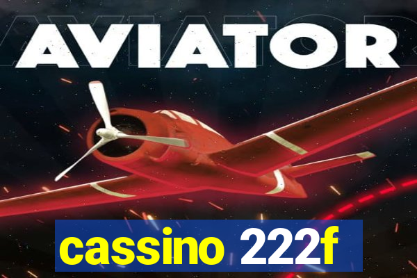 cassino 222f